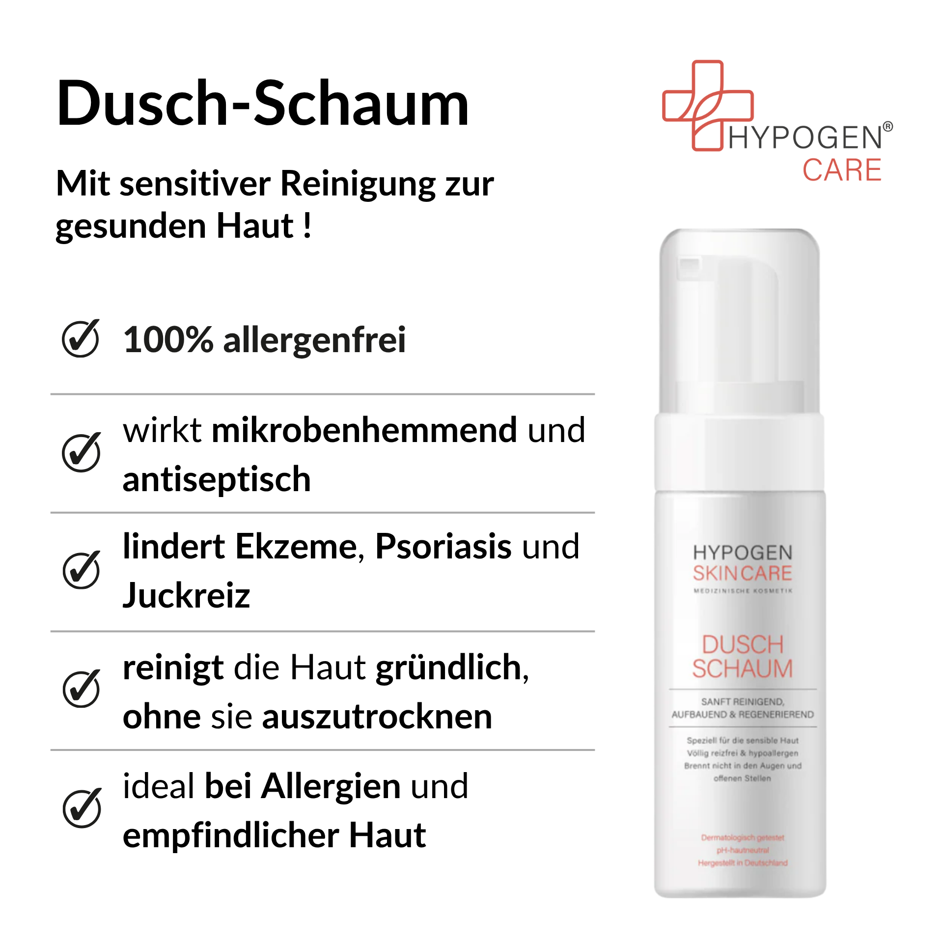 Dusch-Schaum HYPOGEN CARE Vorteile auf einen Blick
